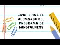 Mindfulness en primaria.¿Qué opinan los niños y niñas?