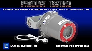 Explosion Proof Network IP 4K Camera - 8.0MP, Built-in IR - 20FPS - 102° FOV - IP66 Rated - N4X