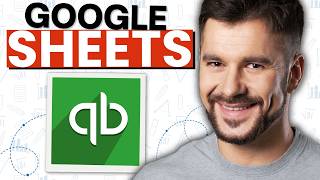 How to Connect QuickBooks to Google Sheets (2026 Guide)