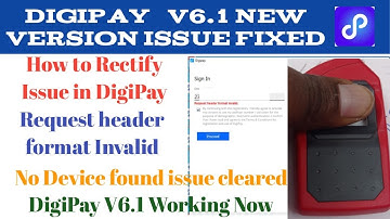 DigiPay V6.1 | Error Fixed | Request header format Invalid issue Fixed | #DigiPay mirror New Update|