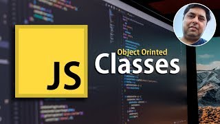 Object Oriented Programing with JavaScript | JavaScript Classes | Javascript Class