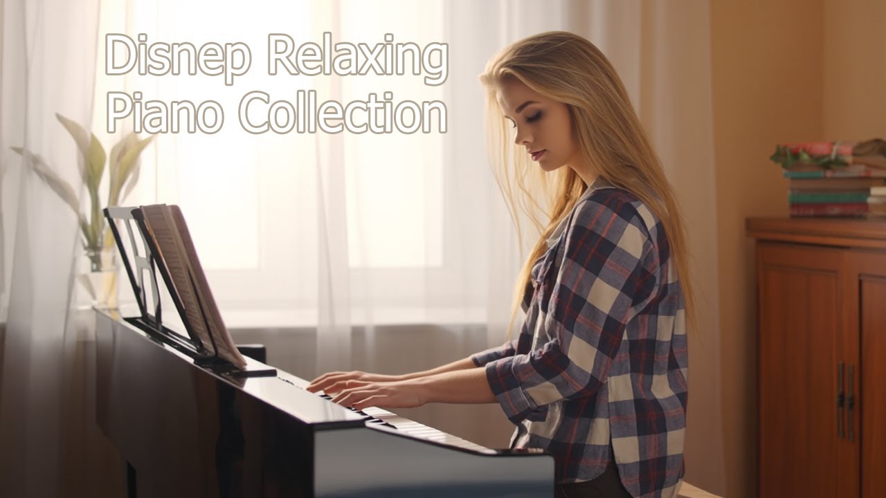 🔴disney Relaxing Piano Collection 247 Youtube 