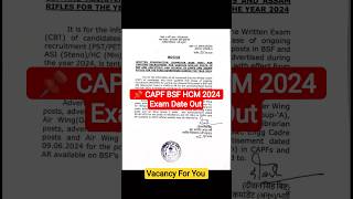 📌 CAPF BSF HCM 2024 Exam Date Out #vacancyforyou #update #capf #bsf #hcm #shorts #exam #education