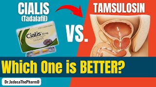 Cialis Or Tamsulosin Flomax Which One Is Better For You