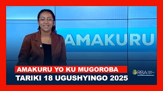 Amakuru Yo Ku Mugoroba Tariki 18 Ugushyingo 2025