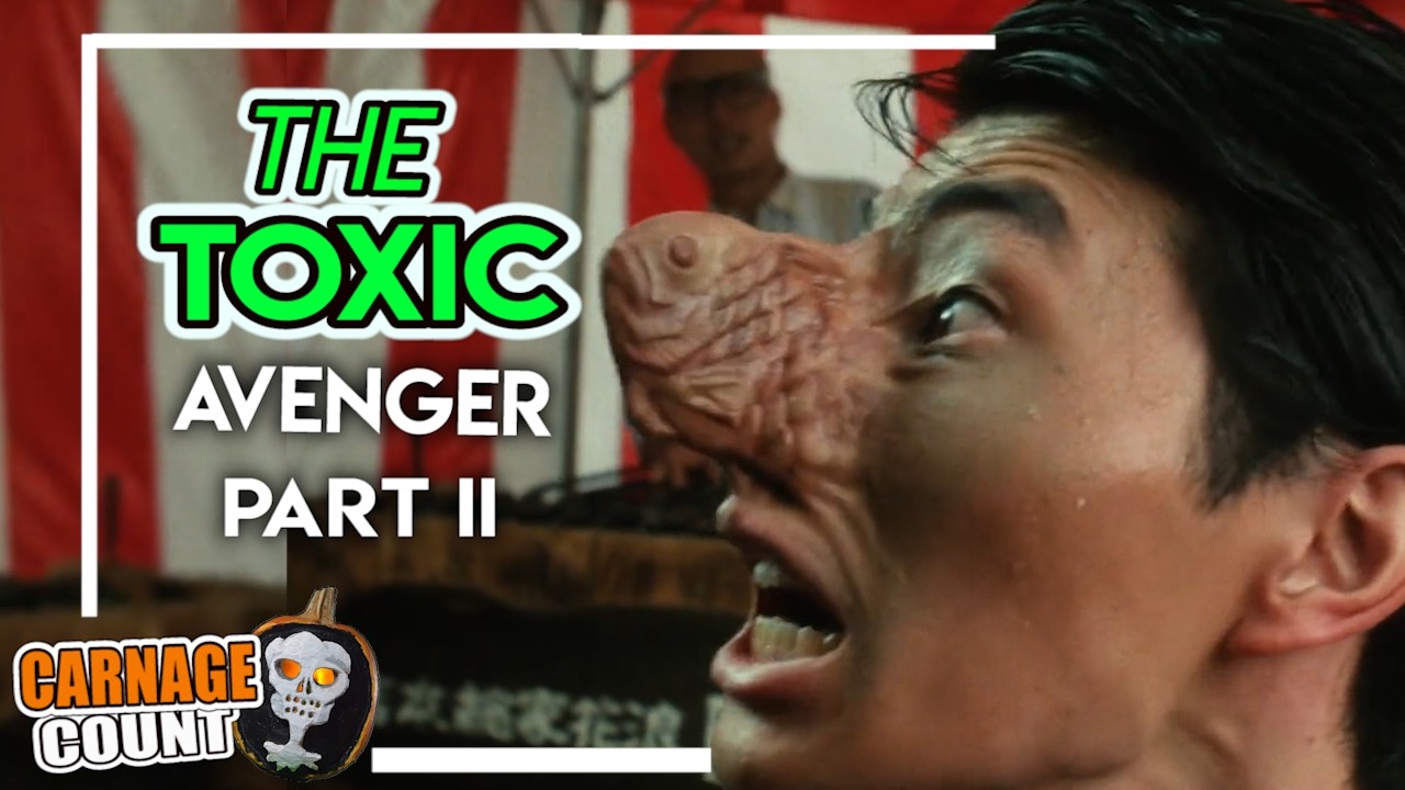The Toxic Avenger Part II (1989) Carnage Count - YouTube