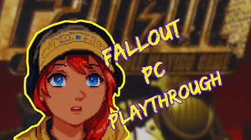 Fallout 1 Playthrough - PT 3