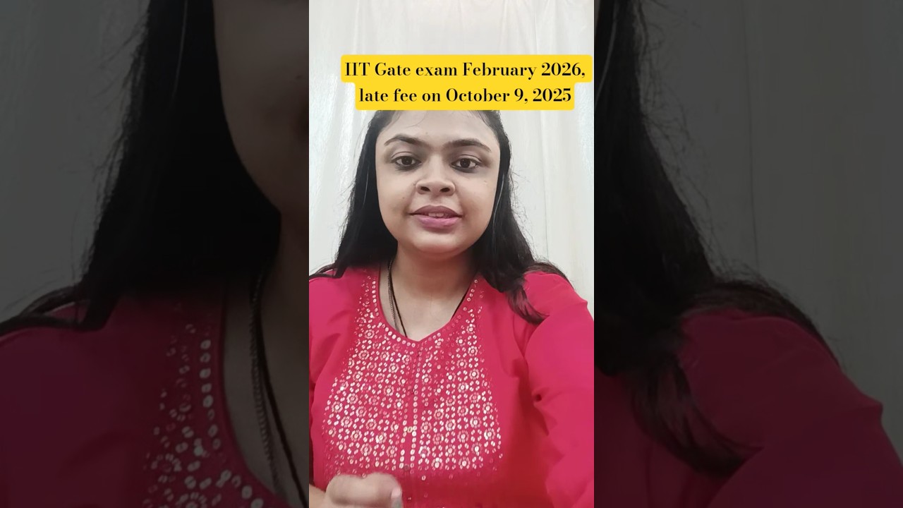 Экзамен IIT GATE в феврале 2026 г. | Оплата за просрочку заканчивается 9 октября 2025 г. 