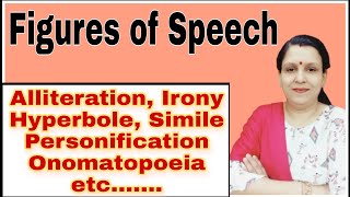 Figures of Speech | English Grammar | Alliteration | Irony | Personification | Hyperbole | Metaphor