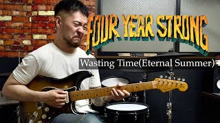 Four Year Strong  Wasting Timeeternal Summer  Guitar Cover