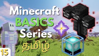 Defeating The Wither, Making Beacons | How to Play Minecraft in தமிழ் Episode 15