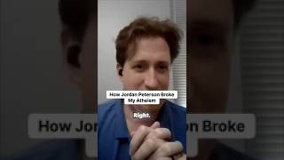 How Jordan Peterson Broke My Atheism