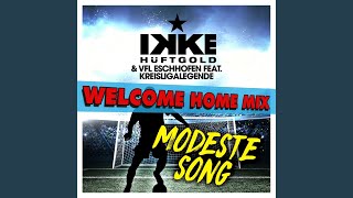 Modeste Song (Welcome Home Mix)