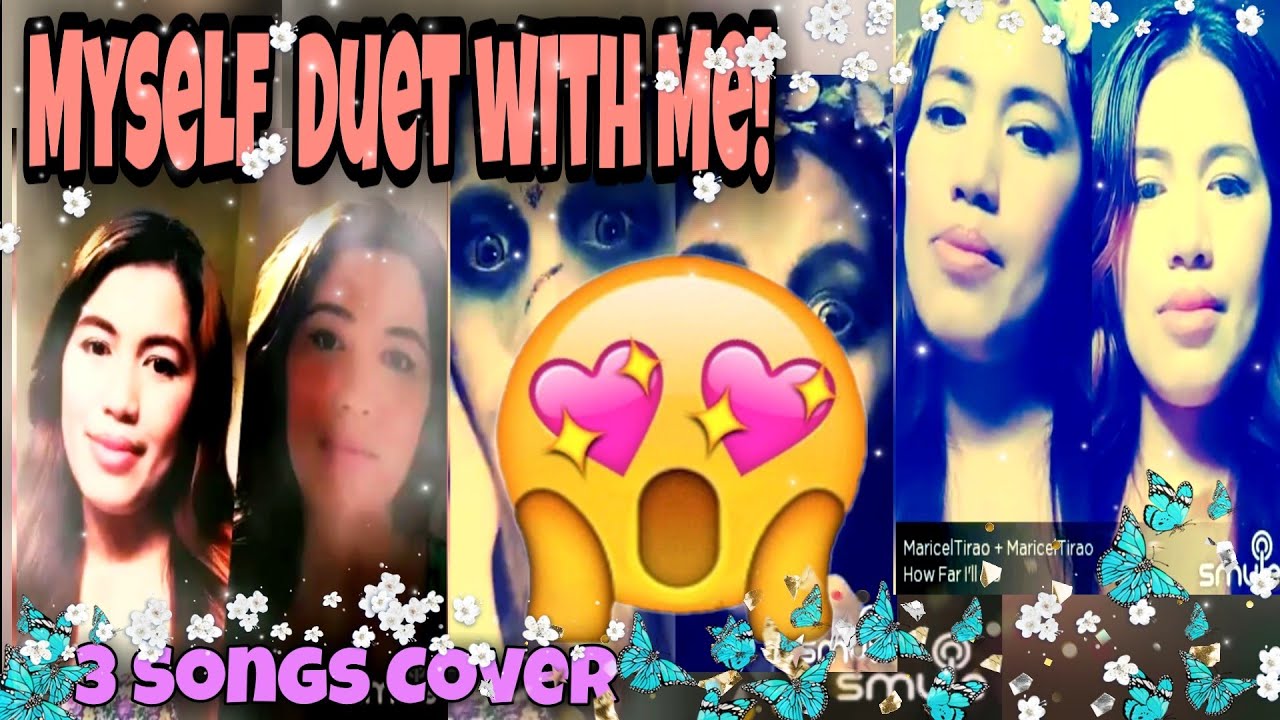 SMULE SING COMPILATION | DUET WITH MYSELF | ME, MYSELF AND I