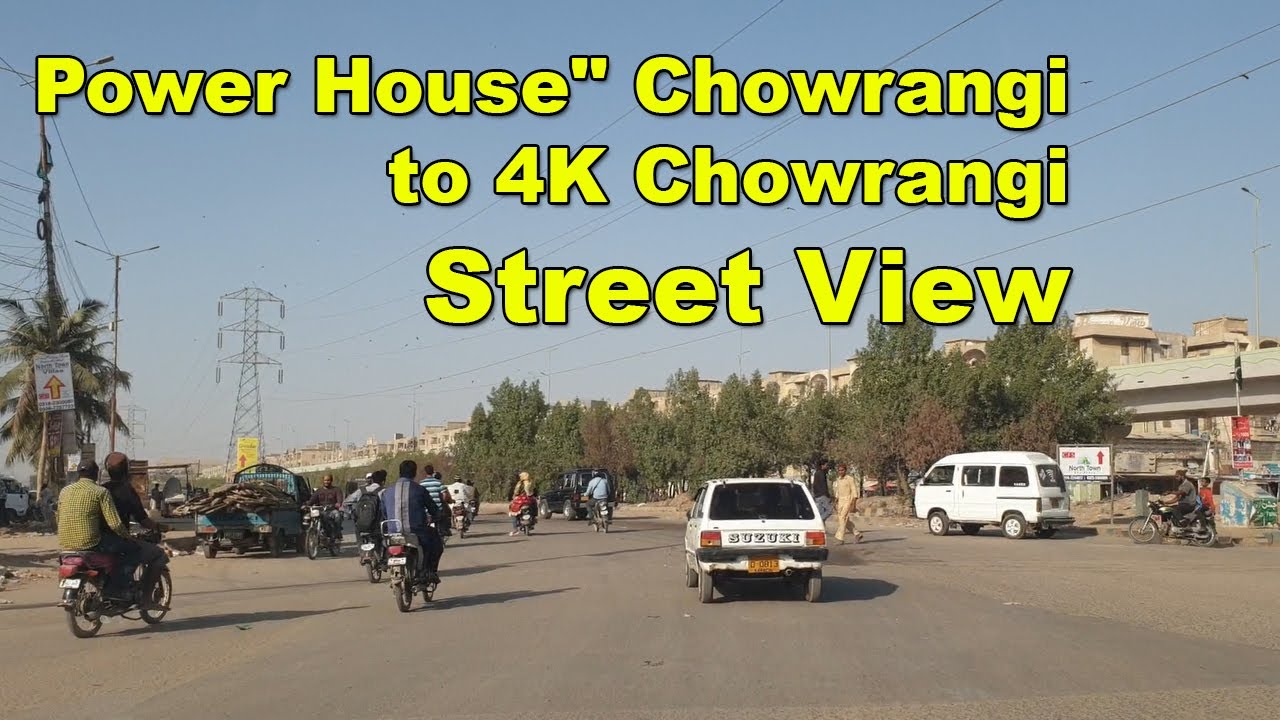 Power House Chowrangi to Surjani Town Street View Traffic System