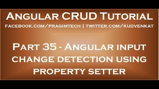 Angular input change detection using property setter