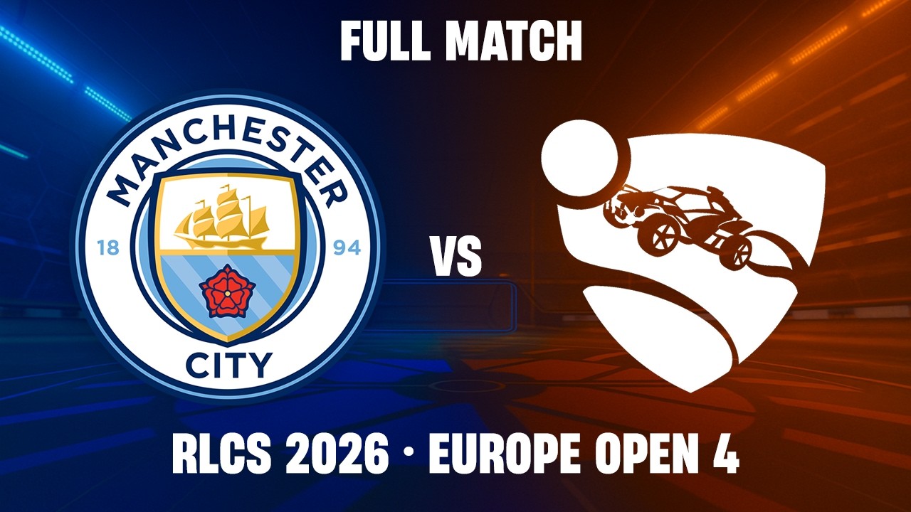[FULL MACH] ManCity vs Kaydop Corp | RLCS 2026 Europe - Open 4 - YouTube