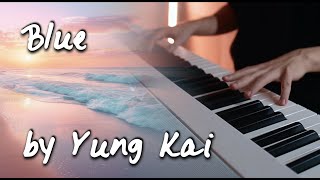 Yung Kai - Blue | VALENTINES | Piano Cover