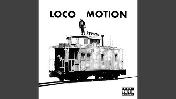 Loco Locomotion