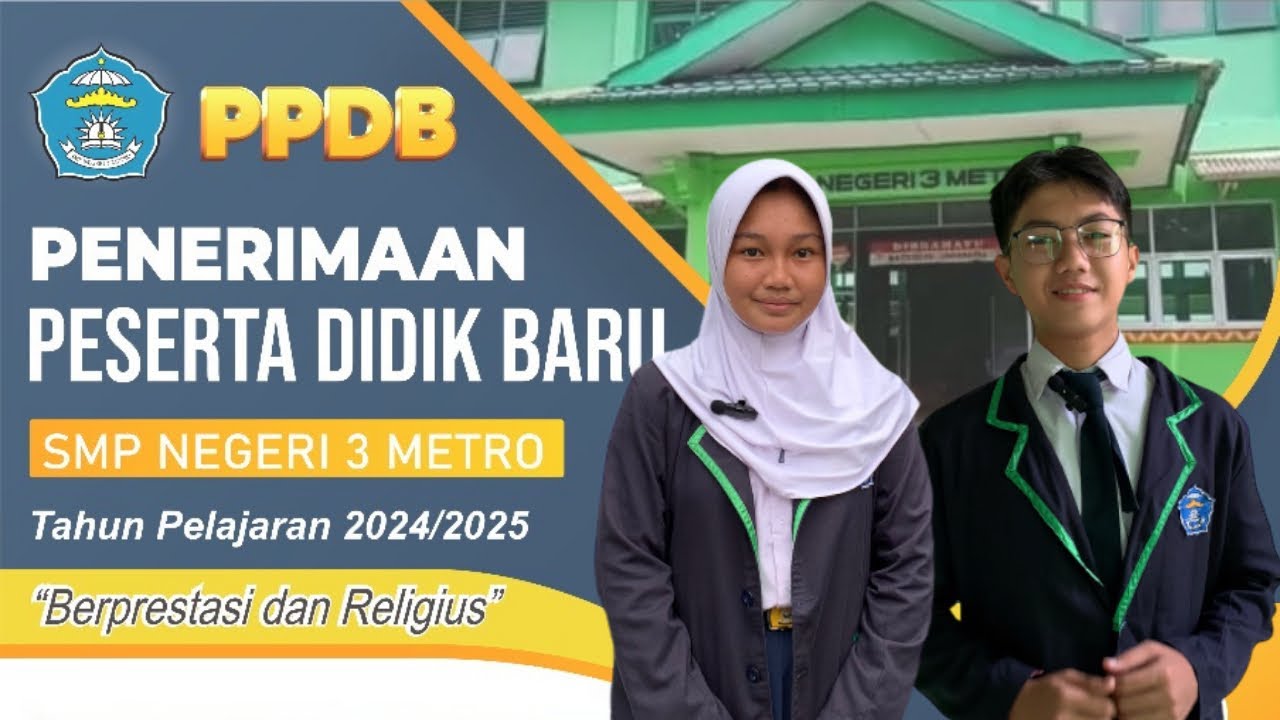 PPDB SMPN3 Metro Tahun Pelajaran 2024/2025