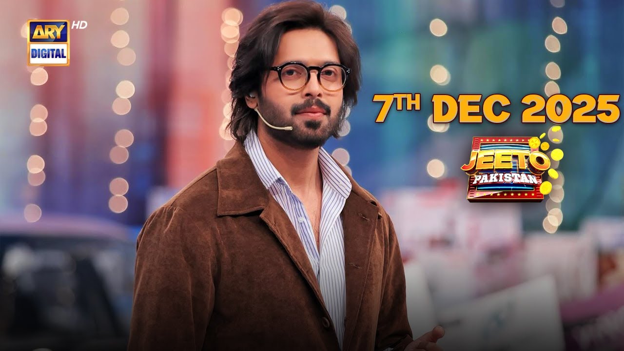 Jeeto Pakistan | Fahad Mustafa | Aadi Adeal Amjad | 7 DEC 2025 | ARY Digital