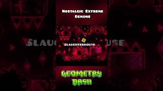 These EXTREME DEMONS Are So Nostalgic! #geometrydash #gd #extremedemon #nostalgia