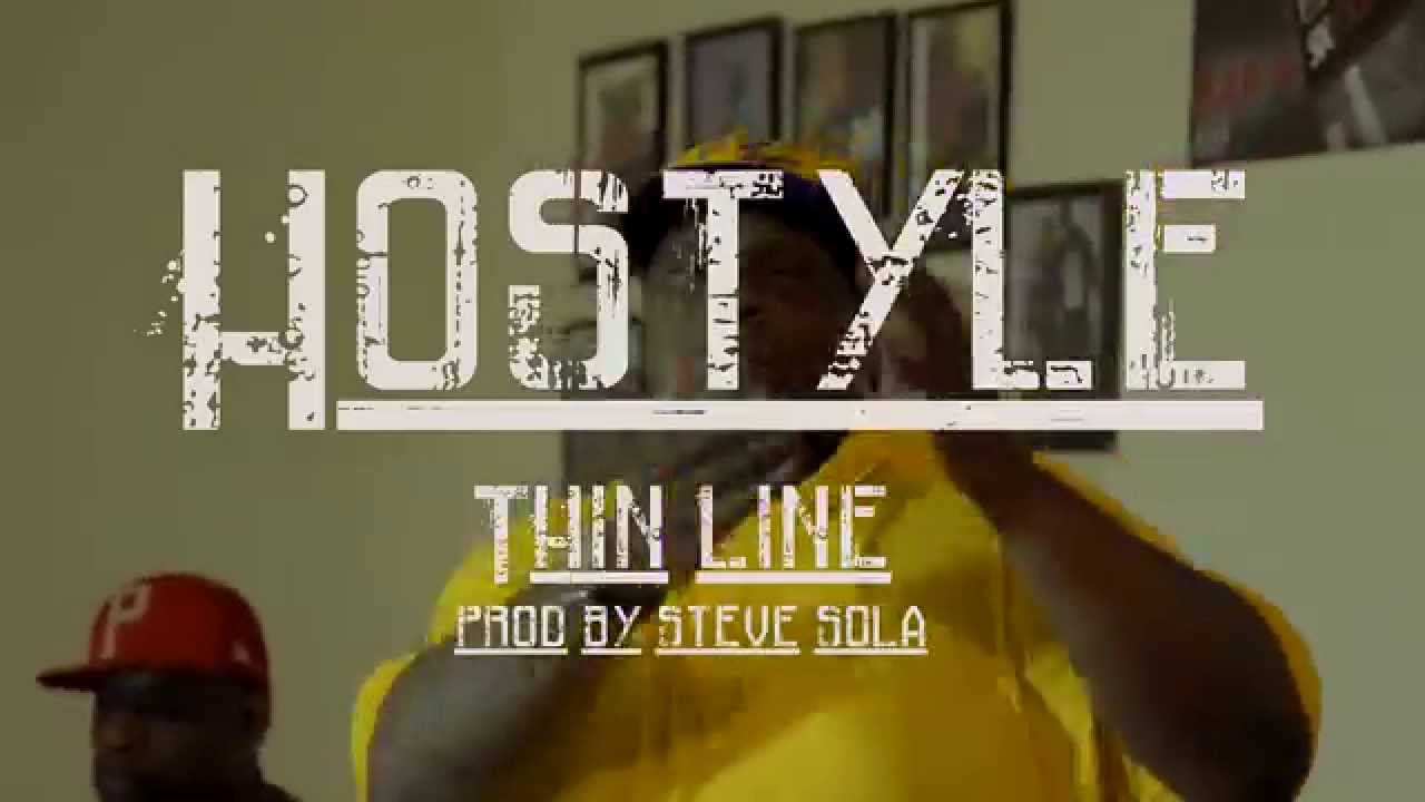 rap song 2019 hostyle thin line prod by steve sola