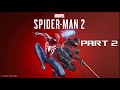 Spider Man 2 PC Part 2