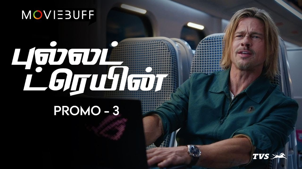 bullet-train-promo-03-tamil-august-4-releasing-in-english