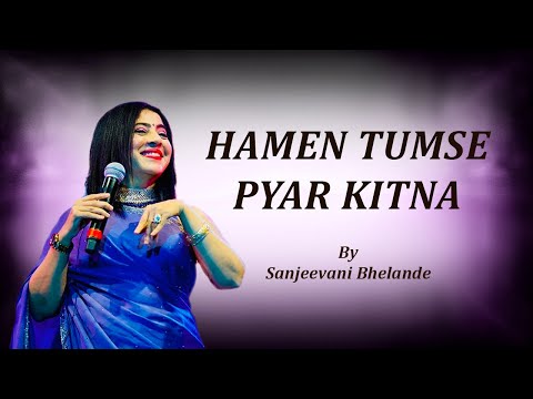 Hamen Tumse Pyar Kitna (Female Version) | Kudrat I R D Burman I Parveen Sultana I Sanjivani Bhelande