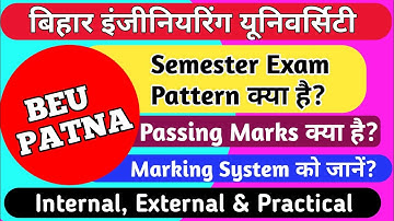 BEU Examination Pattern🔥!!Bihar Engineering Semester Exam Pattern क्या है??Marking Scheme क्या है🤔??