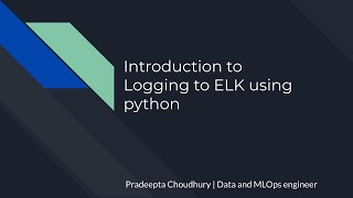 introduction to logging to ELK using python