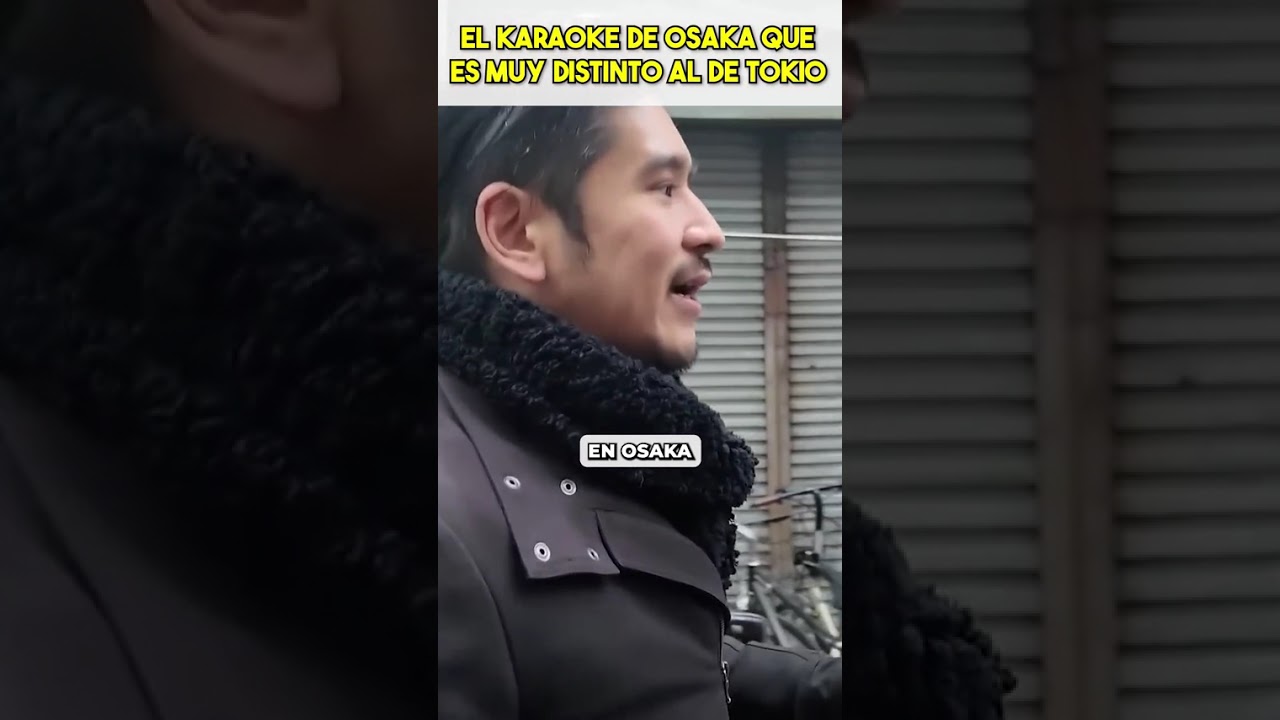 La extraña diferencia del KARAOKE en OSAKA vs TOKIO