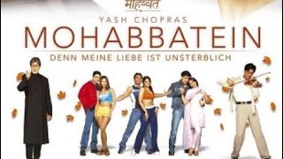 film india MOHABBATEIN FULL movies bahasa Indonesia#snackvideo #ffv #adinril #pkh