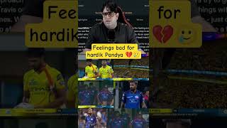Feelings bad for Hardik Pandya 💔🥲 against CSK IPL 2026 #trending #cskvsmi #ipl2026 #feelings #ipl