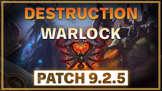 Destruction Warlock Guide - Shadowlands Patch 9.2.5