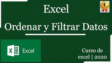Ordenar y filtrar datos en excel | Curso de excel 2020