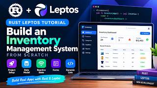 Rust Leptos Tutorial for Beginners | Build an Inventory Management System from Scratch