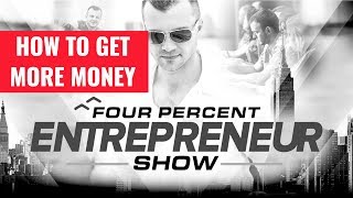 Celebrity The FourPercent Entrepreneur - “How To Get More Money” with Vick Strizheus Profile