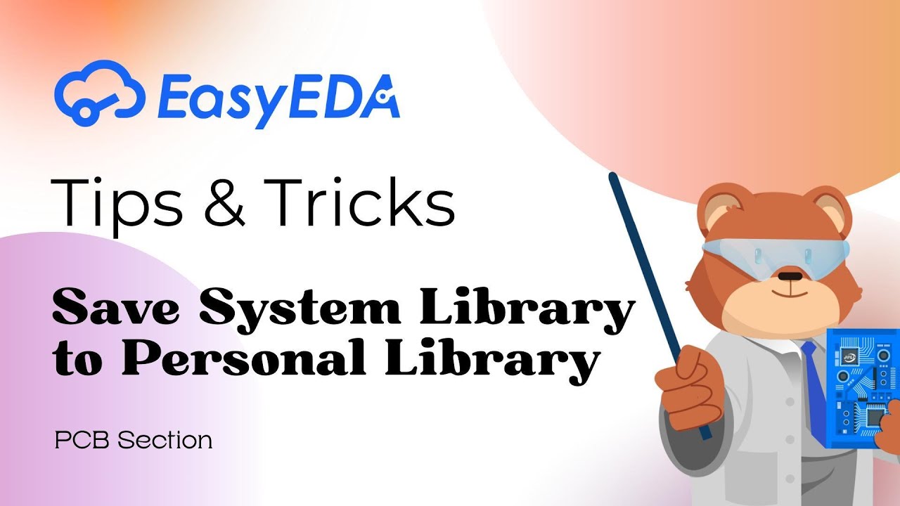 Краткие советы [PCB 64]: Сохранение системной библиотеки в личную библиотеку