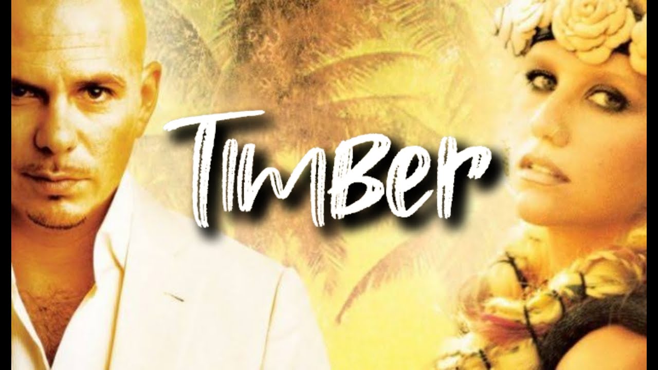 Pitbull - Timber (Lyrics) Ft.Kesha - YouTube