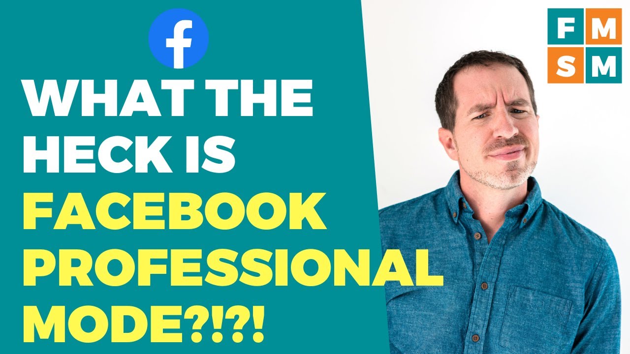 What Is Professional Mode For Facebook Profiles? YouTube