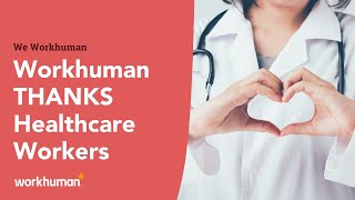 Thank You, Healthcare Workers | Workhuman