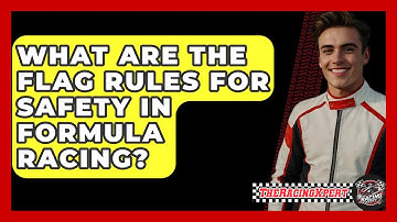 What Are The Flag Rules For Safety In Formula Racing? - The Racing Xpert