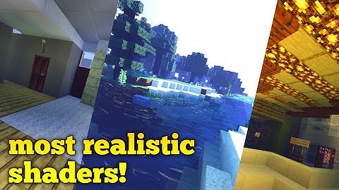 Top 3 Ultra realistic shaders for Mcpe 1.16
