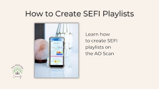 AO Scan Tutorial: How to Create SEFI Playlists