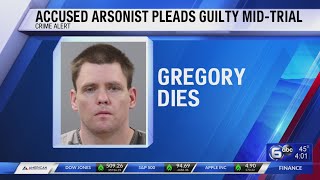 Accused Knox County arsonist pleads guilty mid-trial