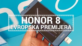 Benchmark u Stokholmu: Evropska premijera Honor 8 telefona