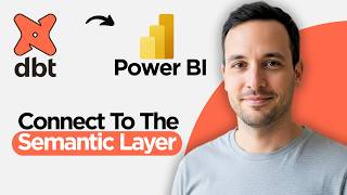 How to Connect to the DBT Semantic Layer Through Power BI (2026 Full Guide)
