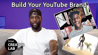 How to Build Your Brand & Grow On YouTube | Creator Lab w/ Nigel Sylvester | S1 Ep. 6 | Adobe Video